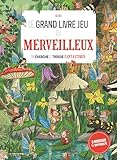  Le Grand livre jeu du merveilleux