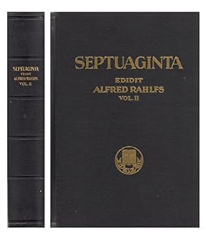 Hardcover Septuaginta, id est vetus Testamentum Graece iuxta LXX interpretes, edidit Alfred Rahlfs, Editio Sexta Book