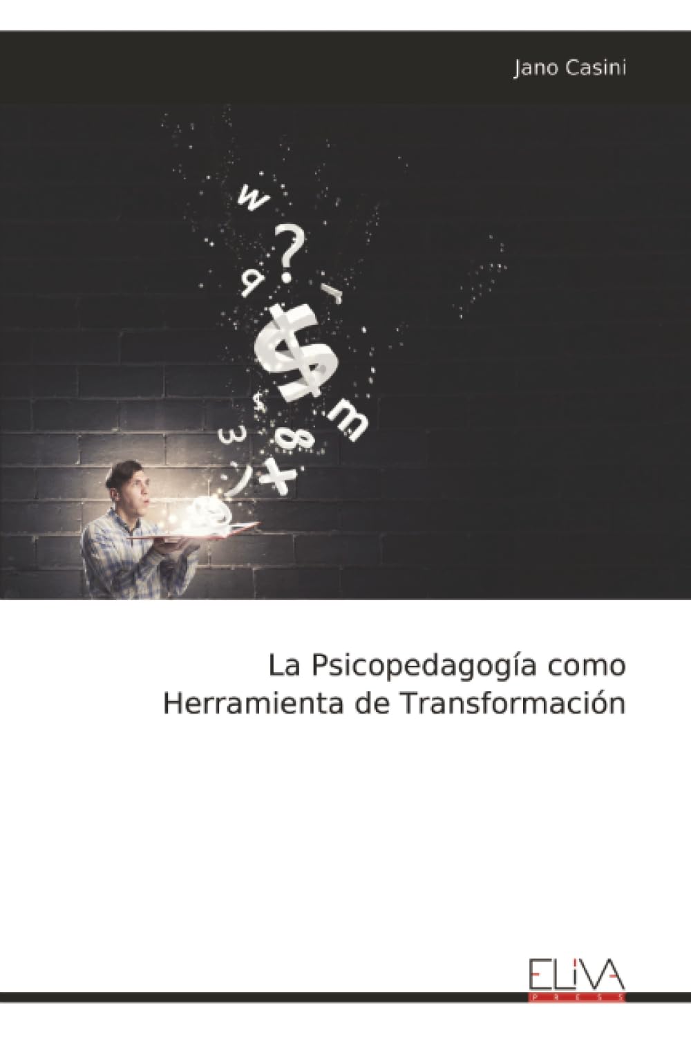 La Psicopedagogía como Herramienta de Transformación