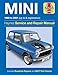 Haynes Mini 1969 to 2001 Up to X Registration (Haynes Service & Repair Manual)