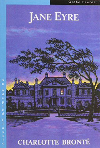 GLOBE ADAP CLASS/JANE EYRE TXS 92C (Globe Adapted Classics) GLOBE ADAP CLASS/JANE EYRE TXS 92C (Globe Adapted Classics)