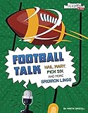 Football Talk (Sports Illustrated Kids: Sports Talk) (English Edition)