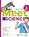 Meet Science. Ediz. Curricolare. Con Atlante Operativo Di Scienze. Per La Scuola Media. Con Espansione Online (Vol. 3) - 3