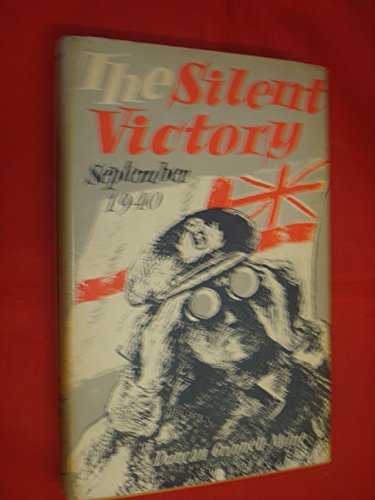 The silent victory: September 1940 B0007IX976 Book Cover