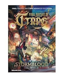 FINAL FANTASY XIV TTRPG アドバンスドルールブック 紅蓮のリベレーター 日本語版 (3-5人用 120分～ 14歳以上向け)