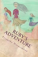 Ruby's Adventure 1481893734 Book Cover