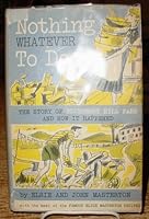 Nothing Whatever to Do - The Story of Bluberry Hill Farm and How It Happened B0012DZYP0 Book Cover