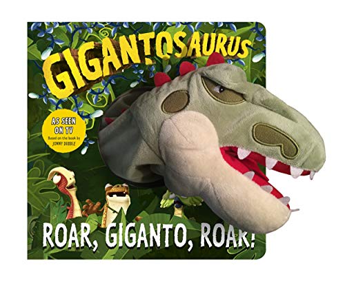 Gigantosaurus - Roar, Giganto, Roar! (Puppet Book)