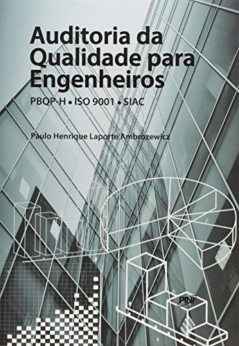 Auditoria da Qualidade Para Engenheiros