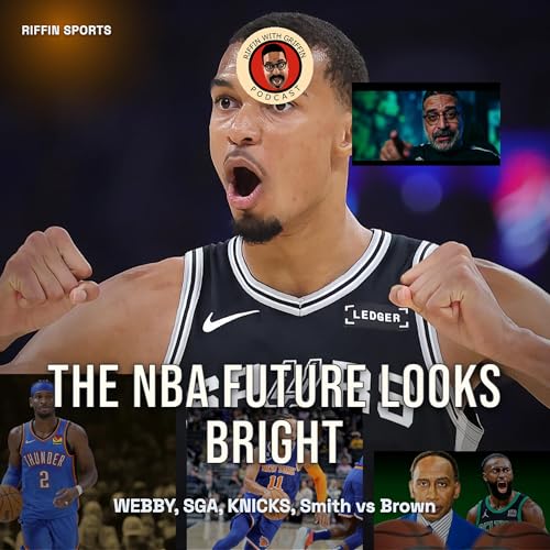 NBA Playoffs, Knicks Run & Stephen A vs Jaylen Brown | Riffin With Griffin Ep. 353