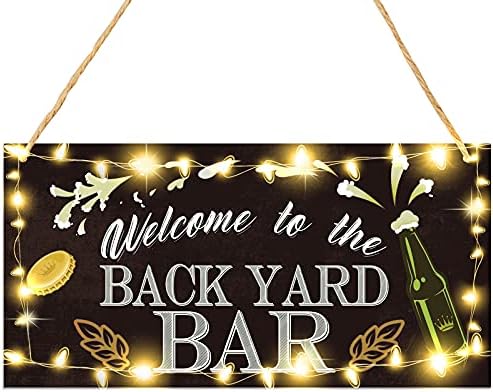 Bar Wooden Hanging Sign Back Yard Bar Sign Funny Garden Bar Plaque Novelty Welcome Hanging Sign Pub Club Display Plaque and LED Light Fairy String for Home Bar Restaurant Billiard House Hotel