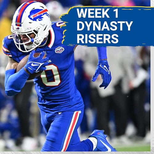 『Biggest Dynasty RISERS Coming Out Of Week 1 | Keon Coleman = Top 30 WR?』のカバーアート