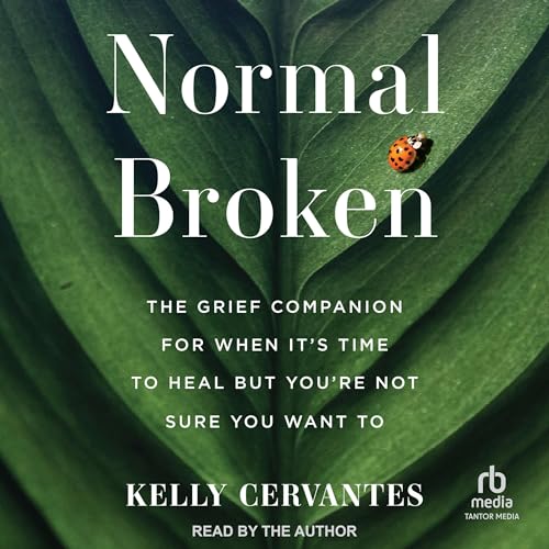 Normal Broken by Kelly Cervantes episode artwork