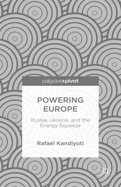 Buy Powering Europe: Russia, Ukraine, and the Energy Squeeze — BookShops.in