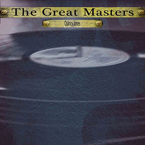 The Great Masters By Quincy Jones On Amazon Music Amazon