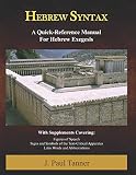 Hebrew Syntax: A Quick-Reference Manual for Hebrew Exegesis