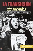 La transicion sin secretos [Spanish] 8497391667 Book Cover