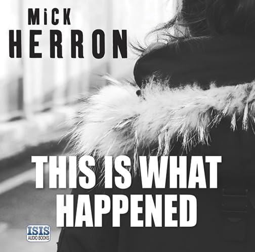 This Is What Happened Amazon.co.uk Herron, Mick, Church, Imogen