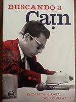 Buscando a cain guillermo cabrera infante en cuba. 959304129X Book Cover