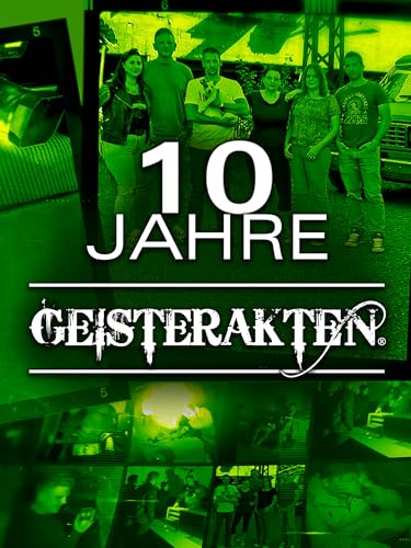 10 Jahre ?Die Geisterakten Bild: 10 Jahre ?Die Geisterakten