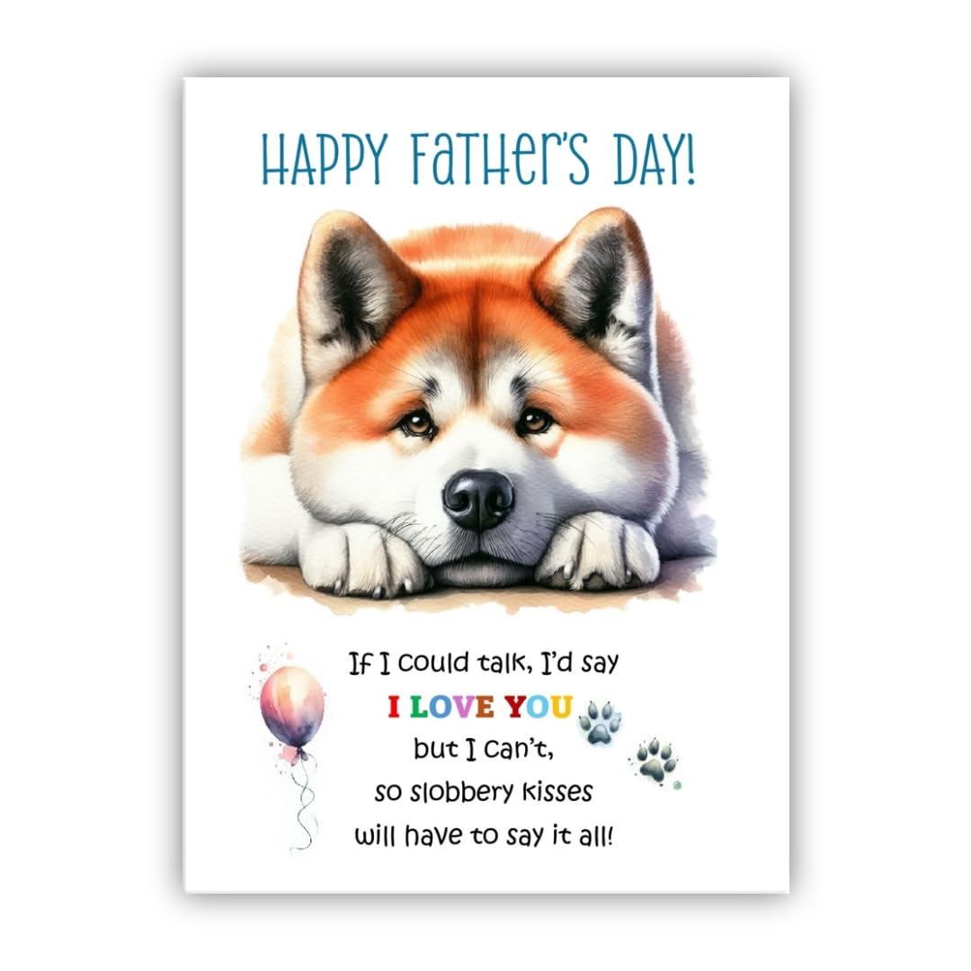 Father's Day Card from the dog. Dog Lovers Card. Fathers Day card from the dog. Differenet breeds. (Akita Inu) — image 1