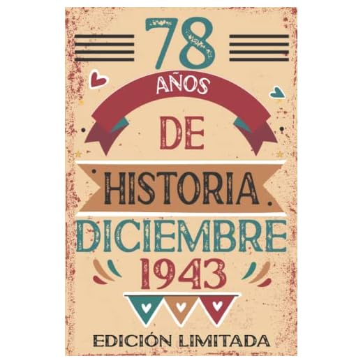 78 Años De Historia Diciembre 1943: 78 años. Libro de visitas, cuaderno, 110 páginas de felicitaciones, idea de regalo, regalo Para la esposa, novia, mujer, La madre