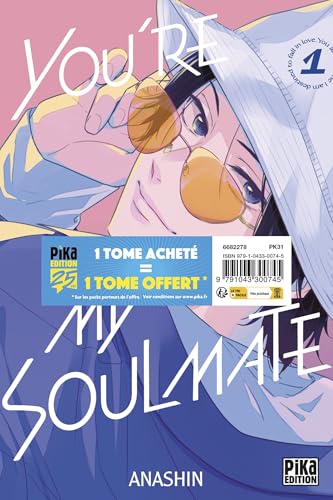 You’re my soulmate — Tome 0