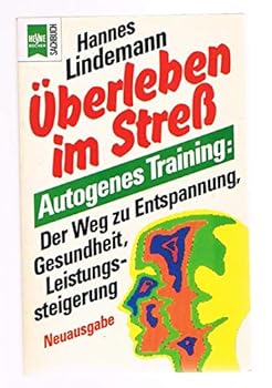 Perfect Paperback Heyne Sachbuch, Nr.41, Überleben im Streß [German] Book