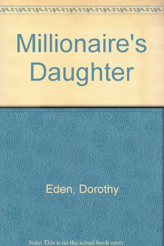 The Millionaire's Daughter