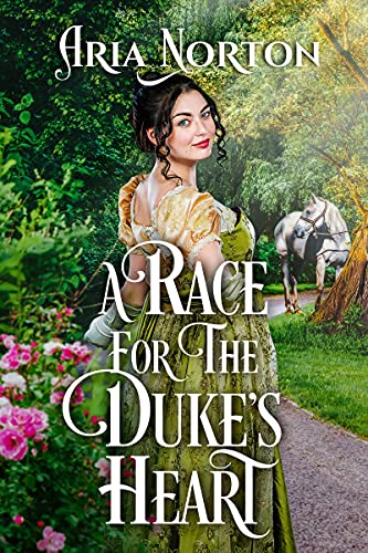 A Race for the Duke's Heart: A Historical Regency Romance Book (Whispers of Regency Love)