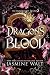 Dragon's Blood: a Reverse Harem Fantasy Romance (The Dragon's Gift Trilogy Book 2)