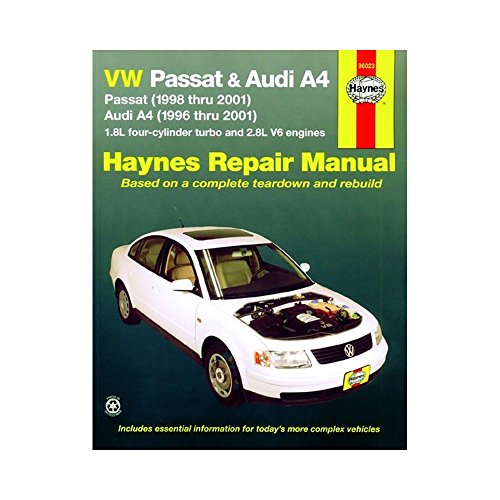 VW Passat and Audi A4 Automotive Repair Manual: 1996-2001