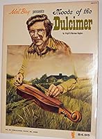 Mel Bay presents Moods of the Dulcimer B002ADNDTK Book Cover
