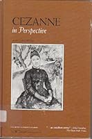 Cezanne in Perspective (The Artists in perspective series) 0131233564 Book Cover