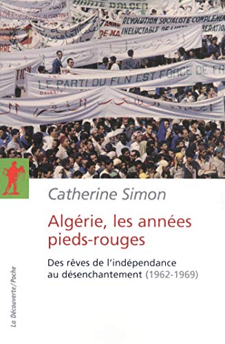 Télécharger Algérie, les années pieds-rouges Livre eBook France