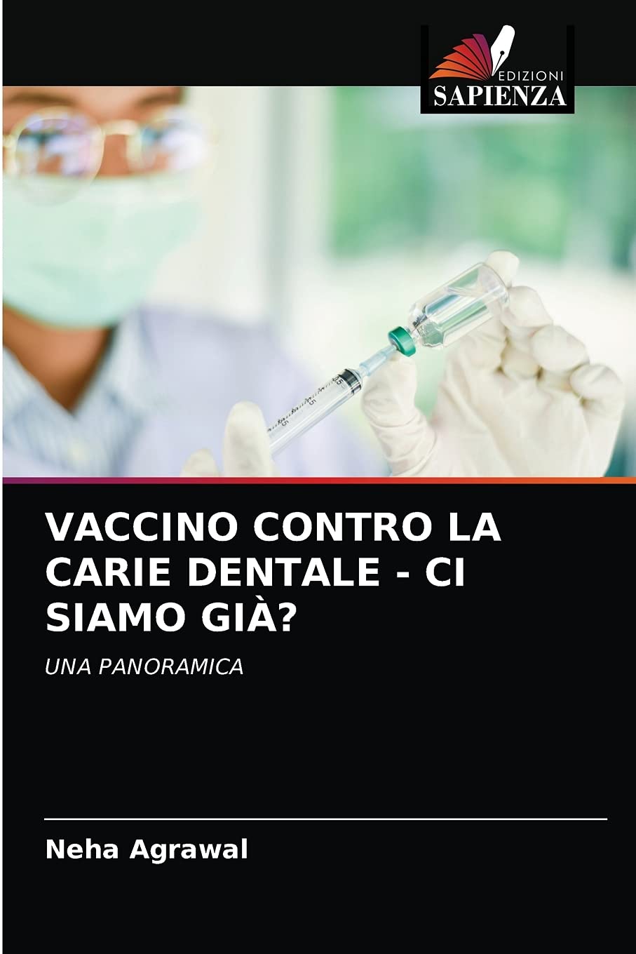 Vaccin contre la carie dentaire : analyse et panorama scientifique complet