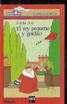 Paperback REY PEQUEÑO Y GORDITO,EL [Spanish] Book