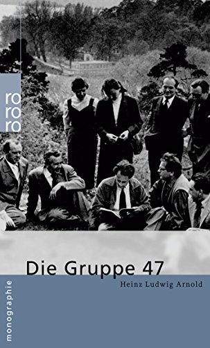 Die Gruppe 47 Die Gruppe 47
