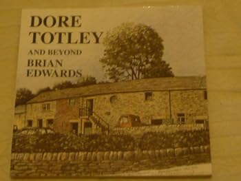 Paperback Dore, Totley and Beyond Book