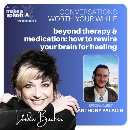 How to Rewire Your Brain for Healing: Beyond Therapy & Medication