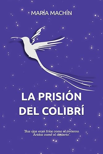 LA PRISIÓN DEL COLIBRÍ