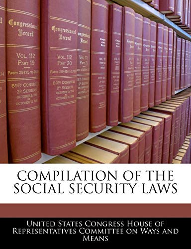 Compilation Of The Social Security Laws