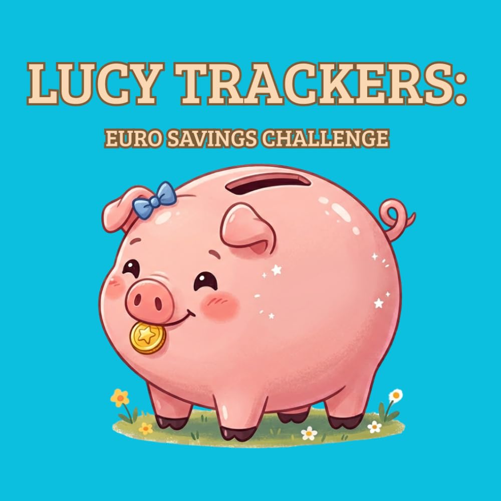 LUCY TRACKERS:: EURO SAVINGS CHALLENGE