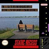  A Stranger in Your Skin
