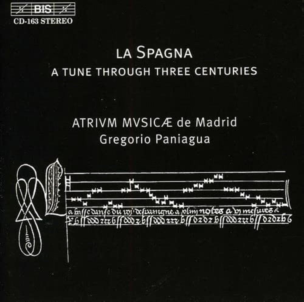 Music of XV-XVII Centuries: La Spagna; 41 Versions of the Famous Melody by More than 20 Composers [Audio CD] Madrid Atrium Musicae; Paniagua, Gregorio and Gregorio Paniagua