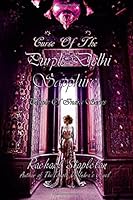 Curse of the Purple Delhi Sapphire 1625261853 Book Cover