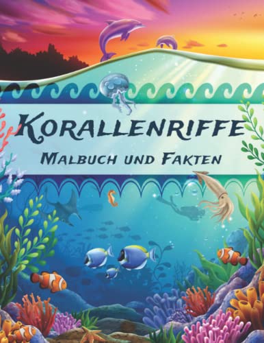Tauche ein in die bunte Welt der Korallenriffe: Ausmalbilder für Groß und Klein!
