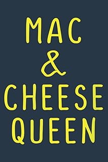 Mac Cheese Macaroni And Cheese Foodie Baking Chef Meme Good: Daily planner notebook, To-do list, 6 inch wide x 9 inch high, 120 pages