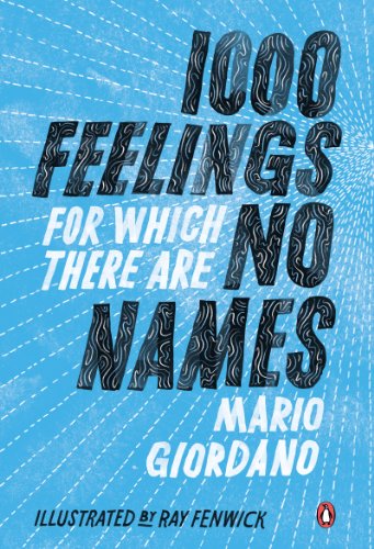 1,000 Feelings for Which There Are No Names