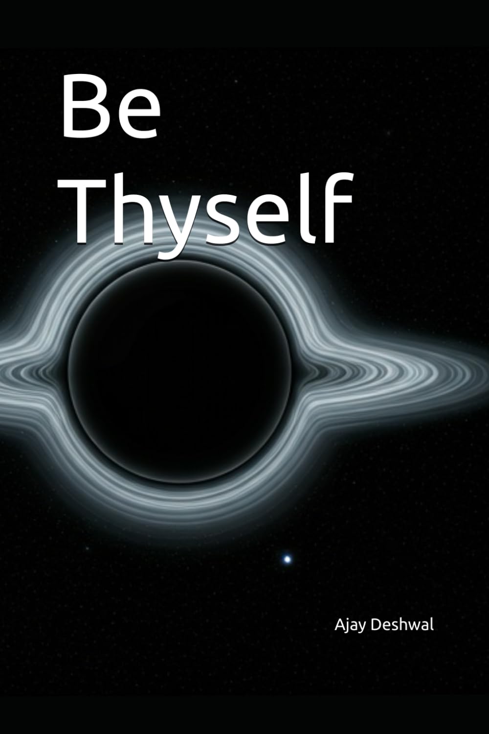 Be Thyself